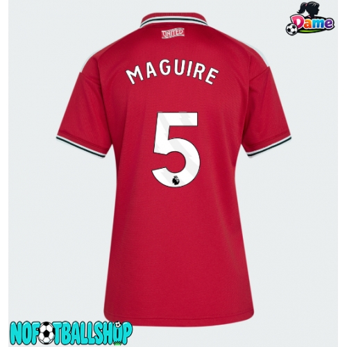 Manchester United Harry Maguire #5 Hjemmedrakt Dame 2026-27 Kortermet Manchester United Harry Maguire #5 Hjemmedrakt Dame 2026-27 Kortermet